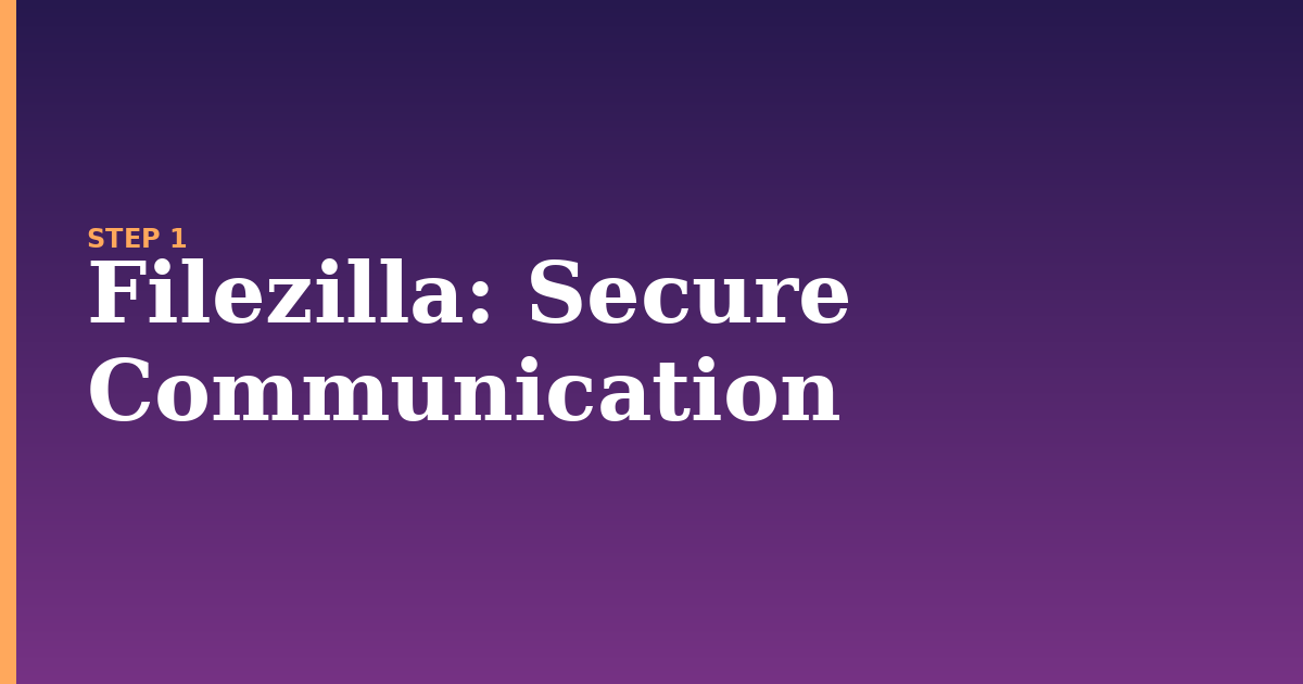 filezilla illustration for: Secure Communication