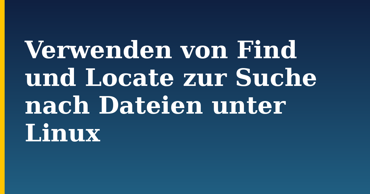 Verwenden von Find und Locate zur Suche nach Dateien unter Linux
