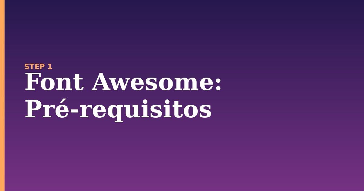 font awesome illustration for: Pré-requisitos