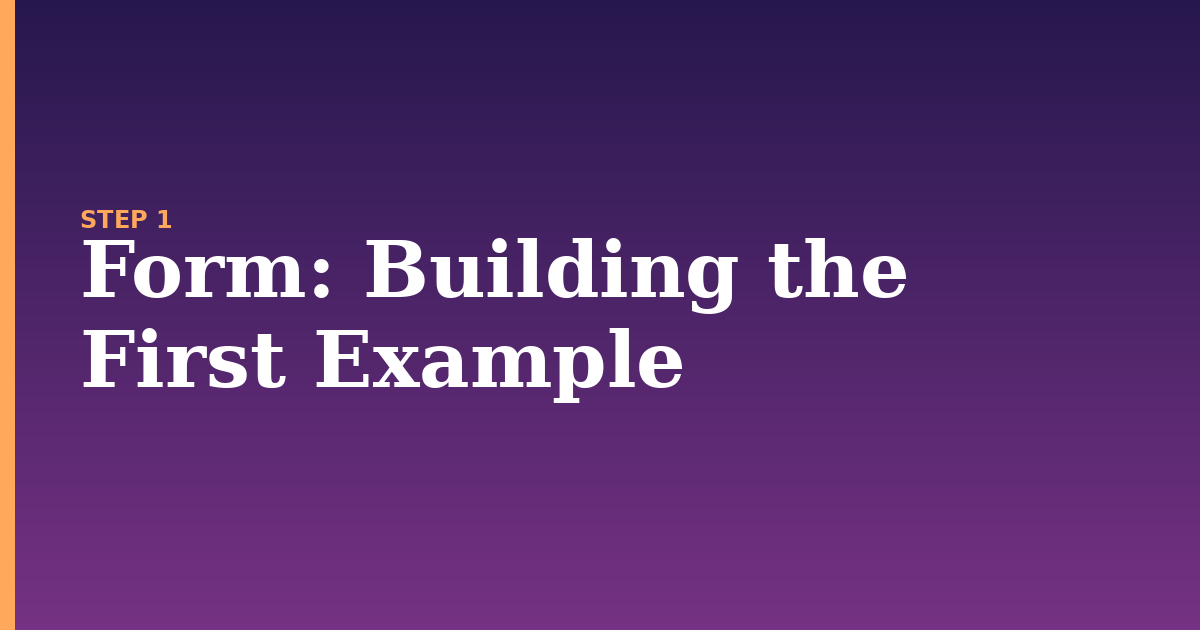 form illustration for: Building the First Example