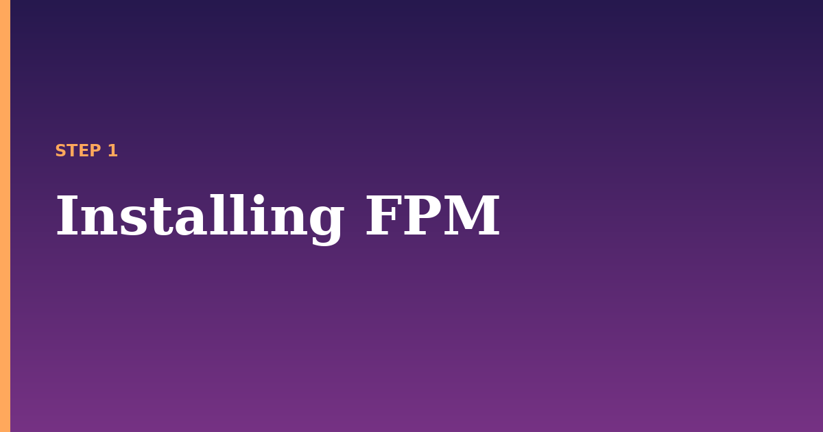fpm illustration for: Installing FPM