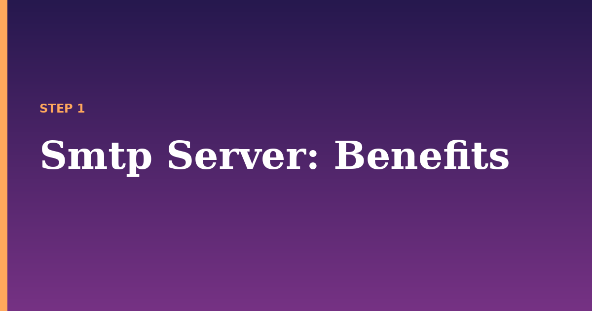 smtp server illustration for: Benefits
