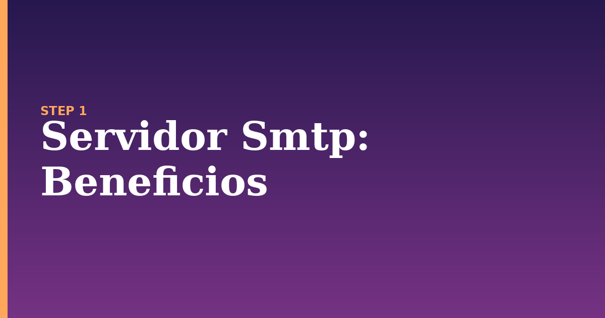 servidor smtp illustration for: Beneficios