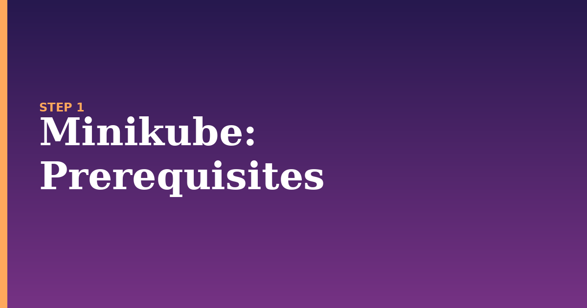 minikube illustration for: Prerequisites
