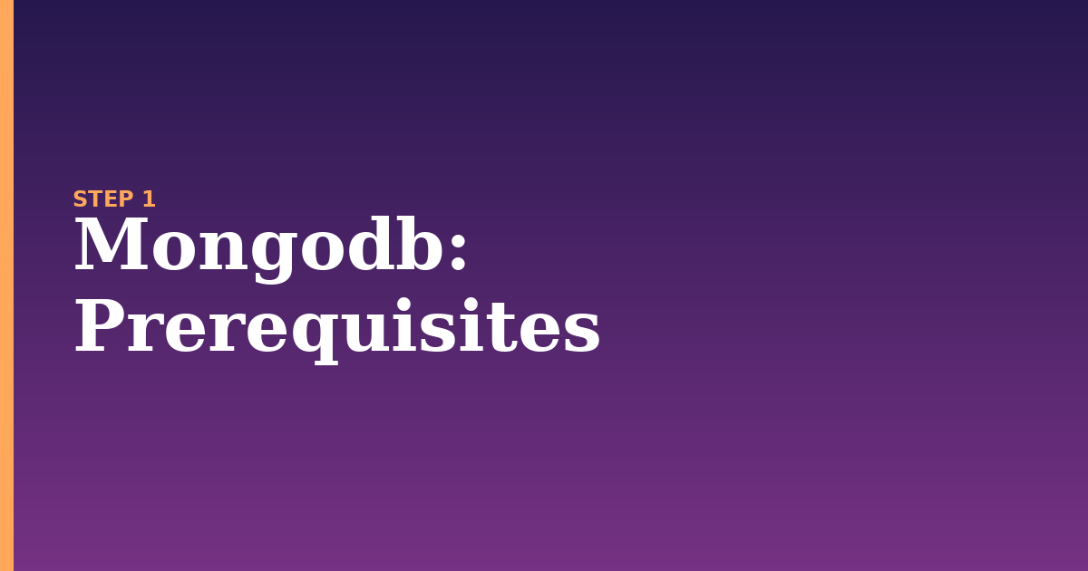 mongodb illustration for: Prerequisites