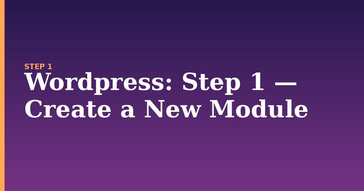 wordpress illustration for: Step 1 — Create a New Module