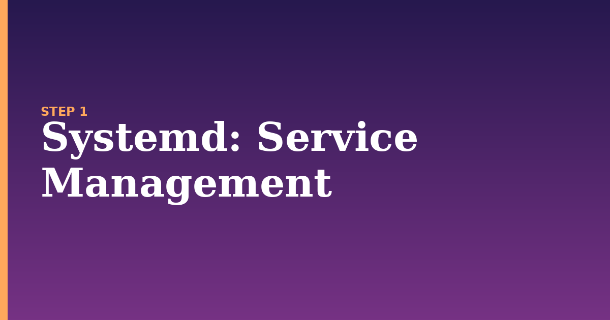systemd illustration for: Service Management