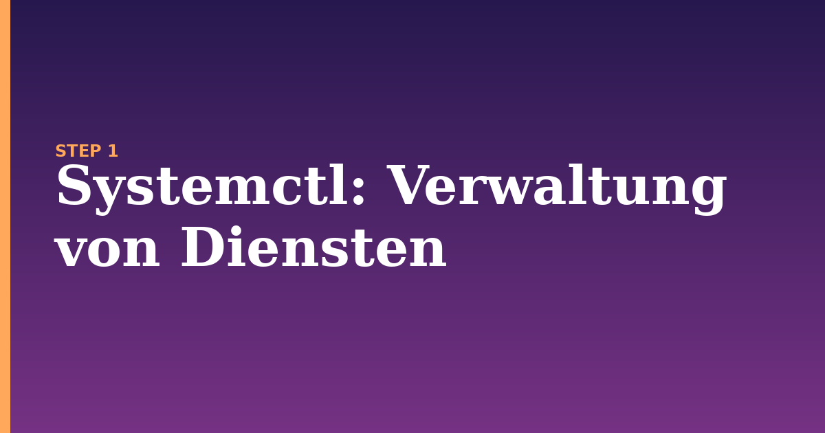 systemctl illustration for: Verwaltung von Diensten