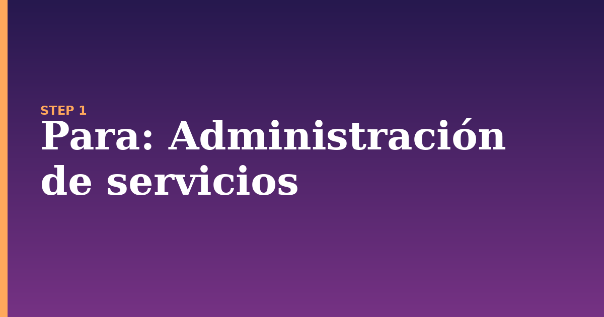 para illustration for: Administración de servicios