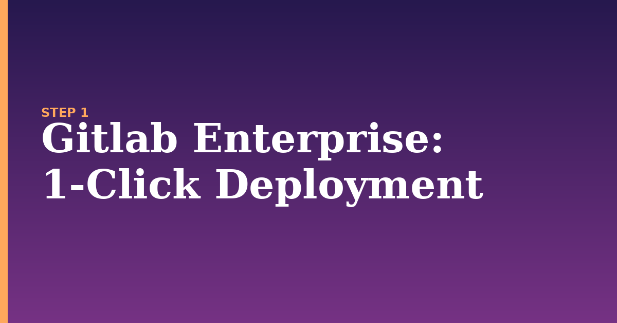 gitlab enterprise illustration for: 1-Click Deployment