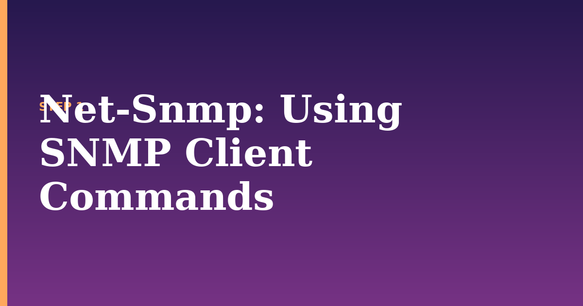 net-snmp illustration for: Using SNMP Client Commands