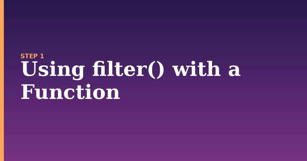 filter illustration for: Using filter() with a Function