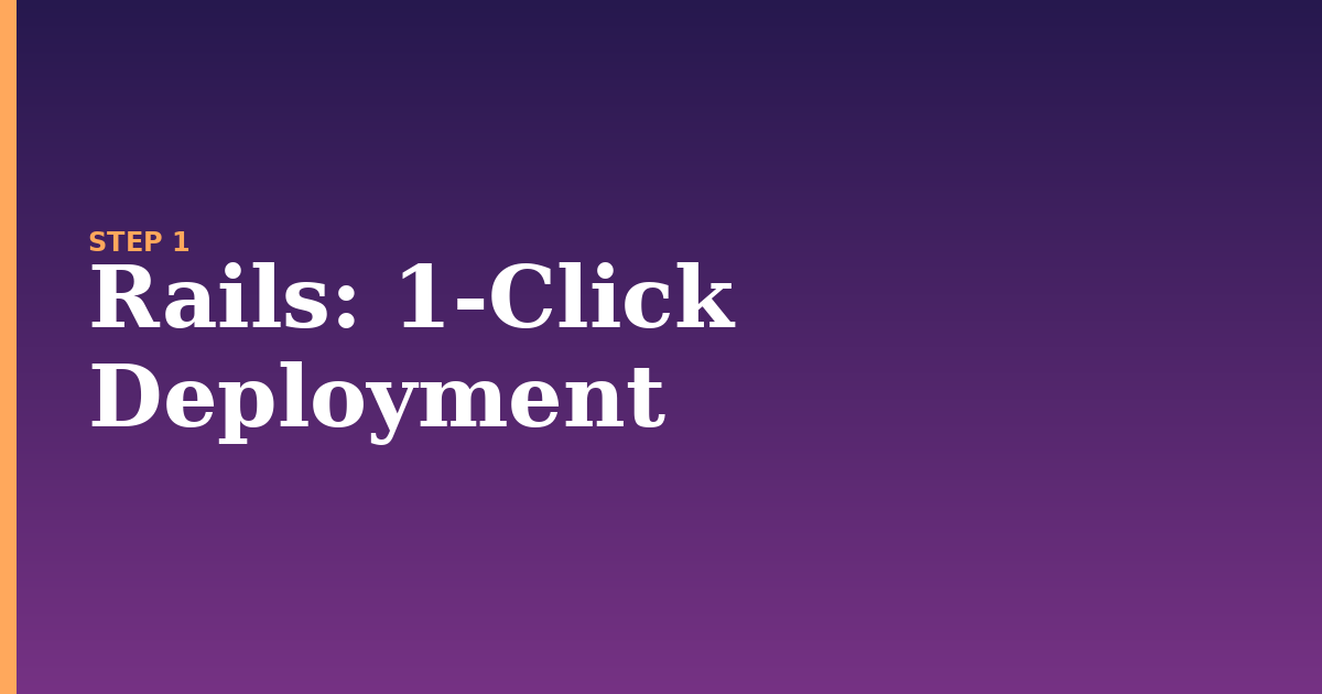 rails illustration for: 1-Click Deployment