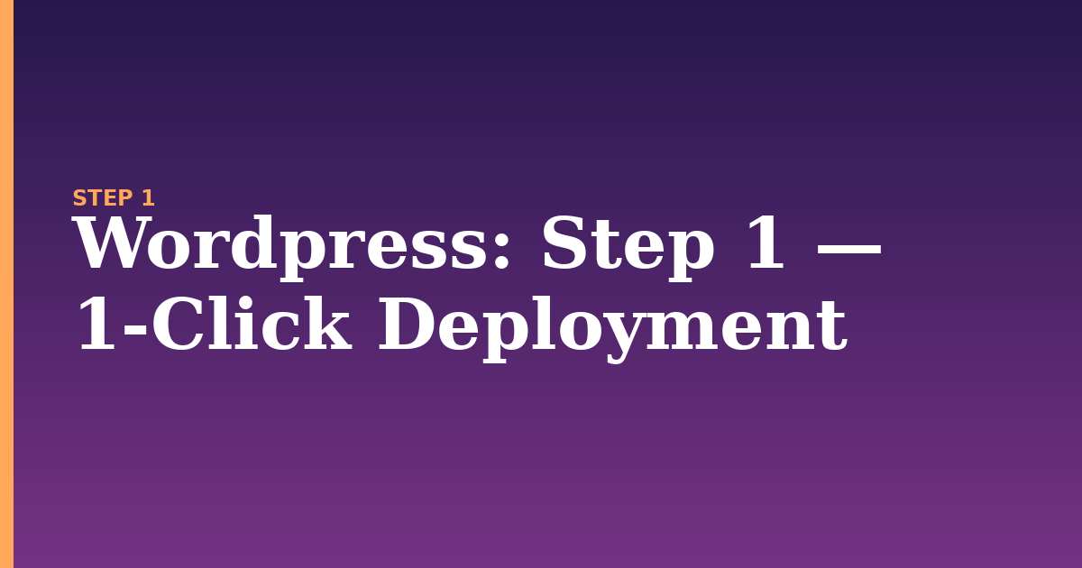 wordpress illustration for: Step 1 — 1-Click Deployment
