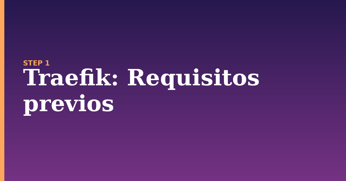 traefik illustration for: Requisitos previos
