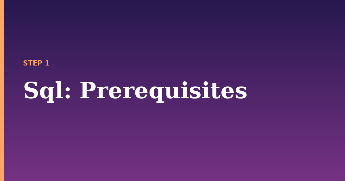 sql illustration for: Prerequisites
