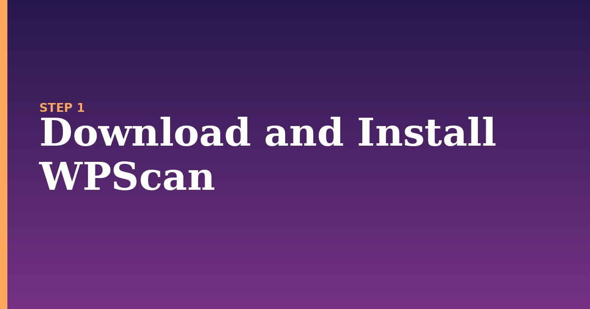 wpscan illustration for: Download and Install WPScan