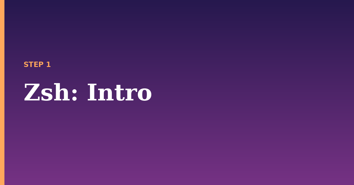 zsh illustration for: Intro