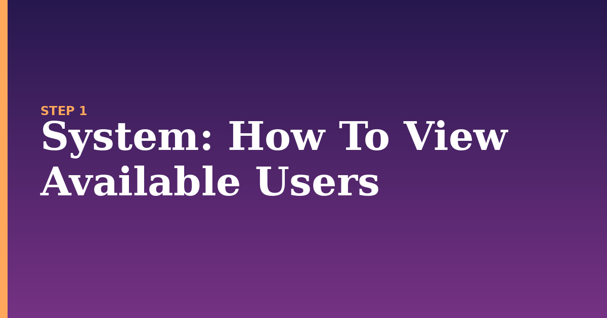 system illustration for: How To View Available Users
