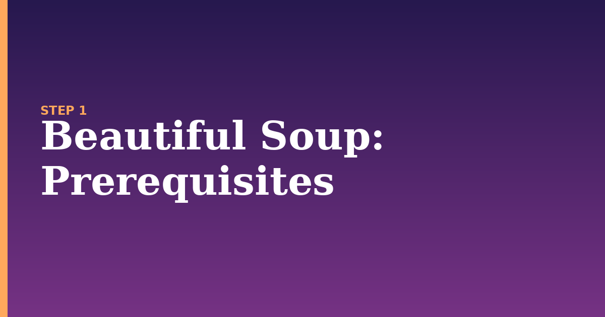 beautiful soup illustration for: Prerequisites