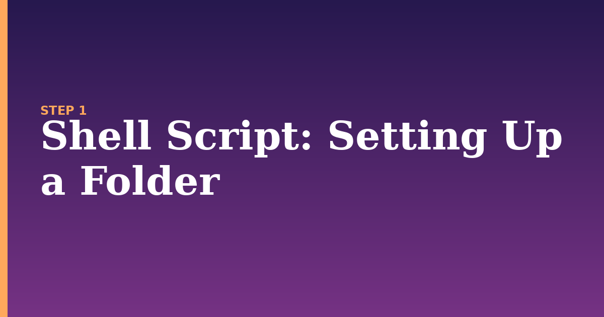 shell script illustration for: Setting Up a Folder