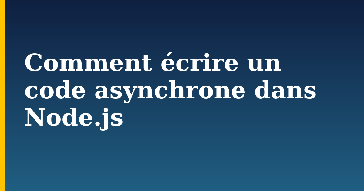 Comment écrire un code asynchrone dans Node.js — step-by-step Javascript tutorial on Progressive Robot
