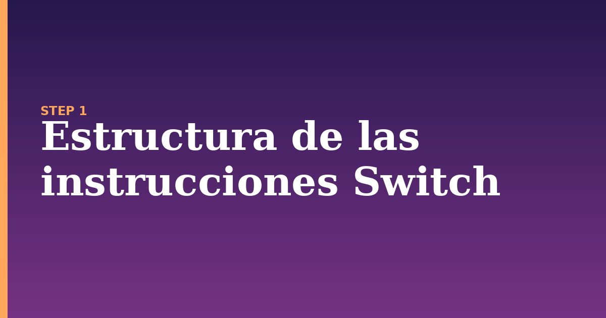 switch illustration for: Estructura de las instrucciones Switch