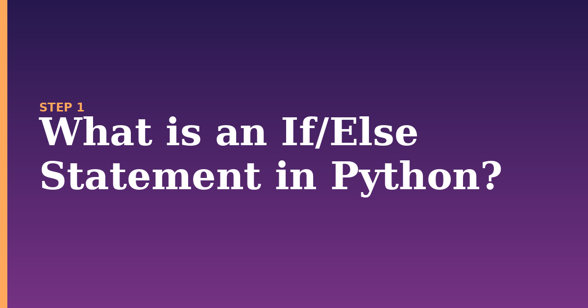 else illustration for: What is an If/Else Statement in Python?