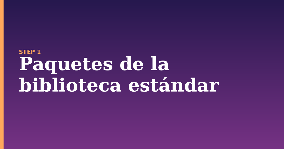 paquetes illustration for: Paquetes de la biblioteca estándar