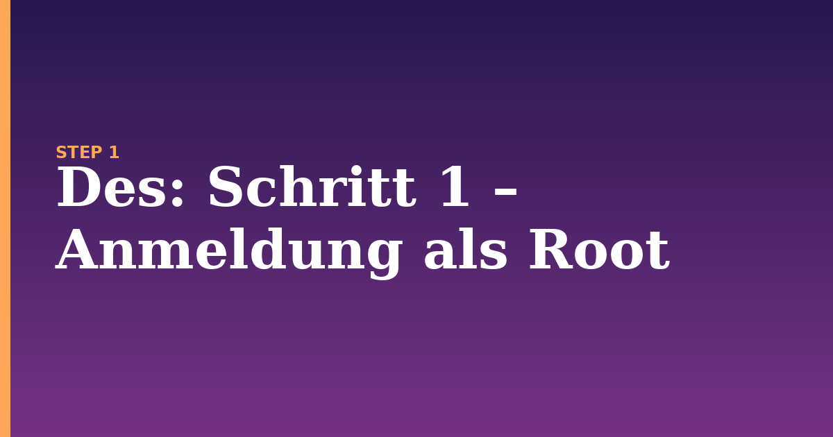 des illustration for: Schritt 1 – Anmeldung als Root