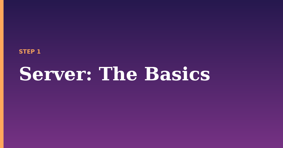server illustration for: The Basics