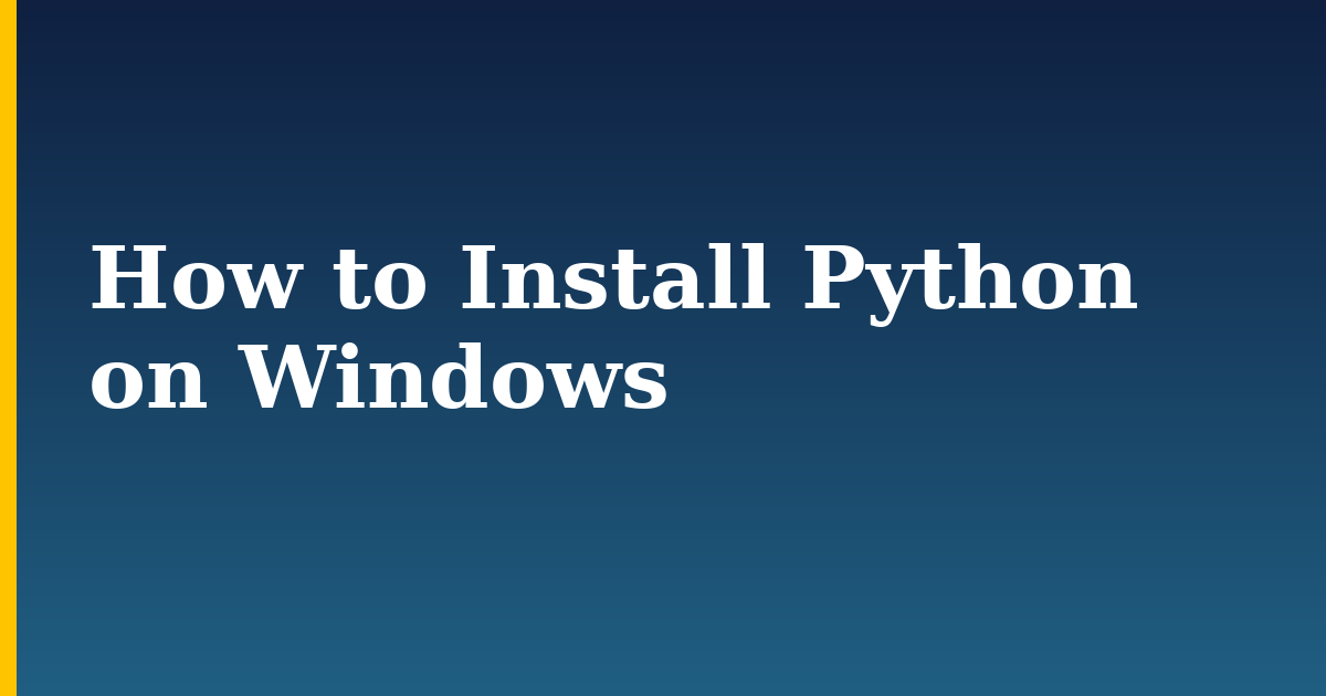 How to Install Python on Windows — step-by-step Python tutorial on Progressive Robot