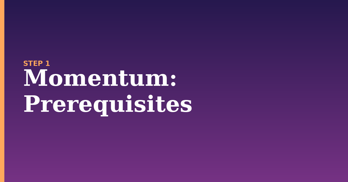 momentum illustration for: Prerequisites