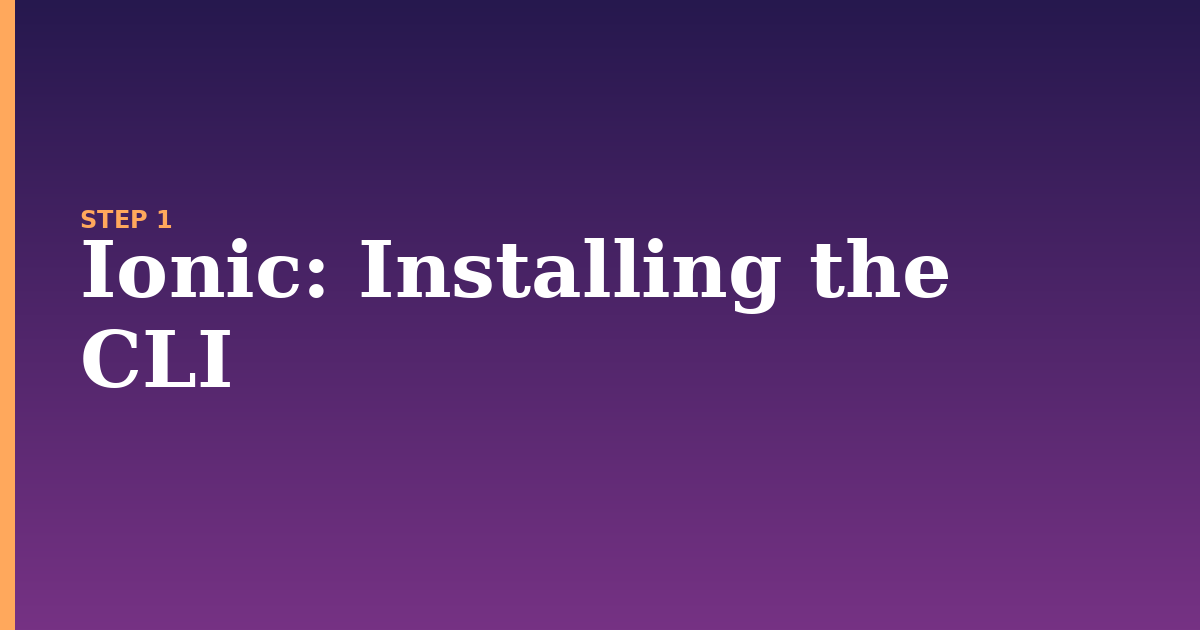 ionic illustration for: Installing the CLI