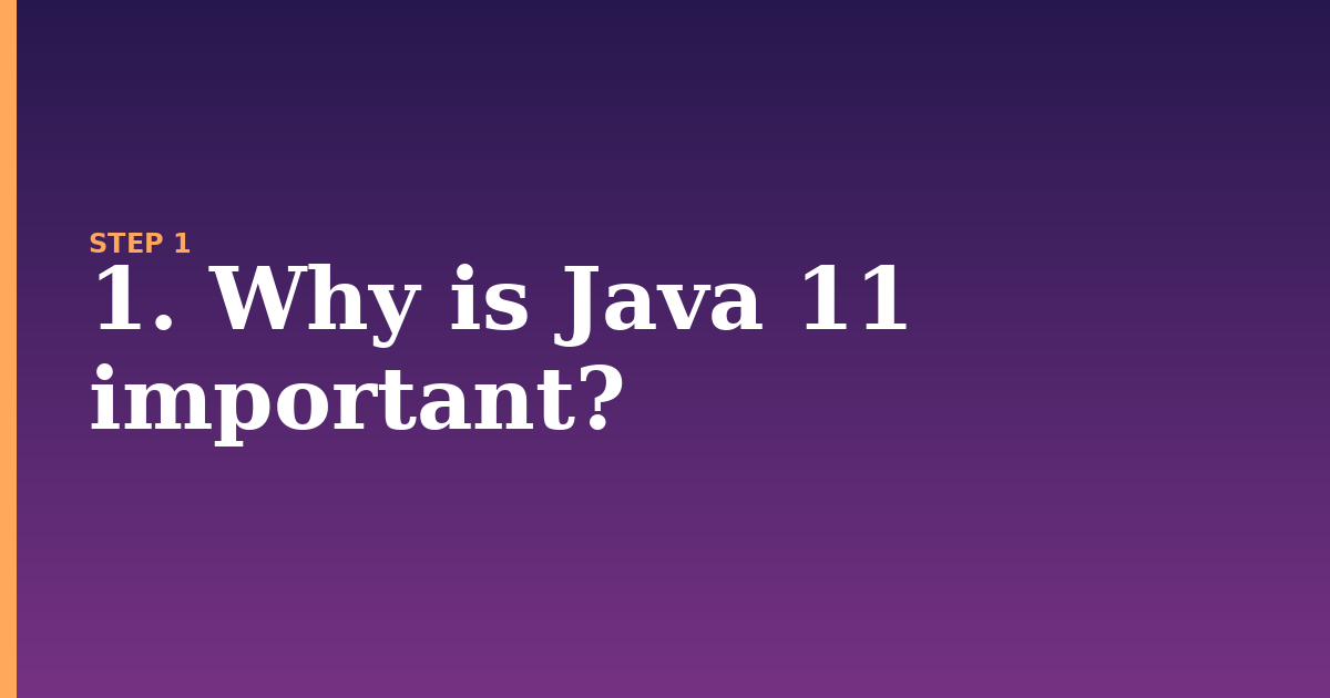 java illustration for: 1. Why is Java 11 important?