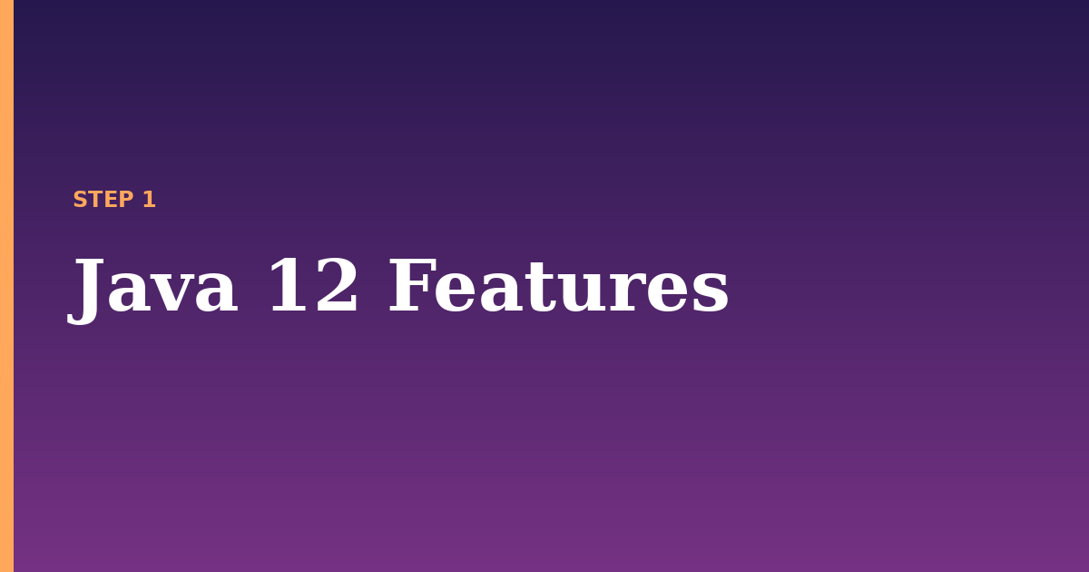 java illustration for: Java 12 Features