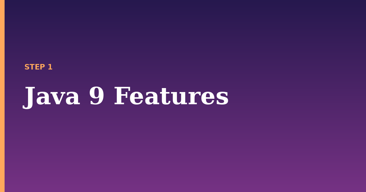 java illustration for: Java 9 Features