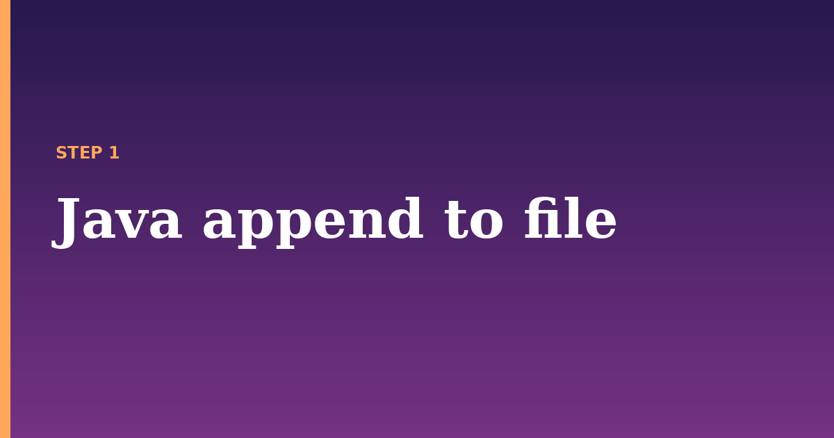 java append illustration for: Java append to file