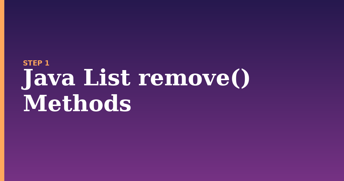 list illustration for: Java List remove() Methods