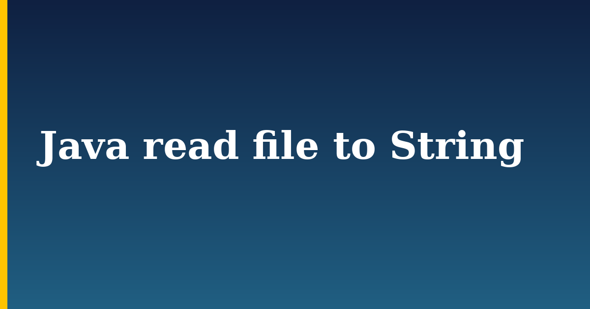 Java read file to String