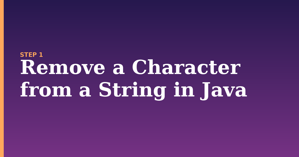 string illustration for: Remove a Character from a String in Java