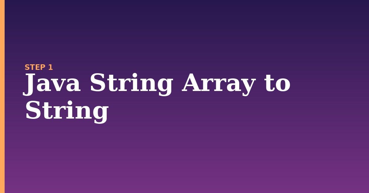 string array illustration for: Java String Array to String