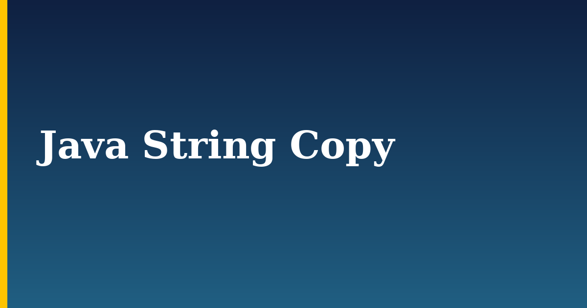 Java String Copy
