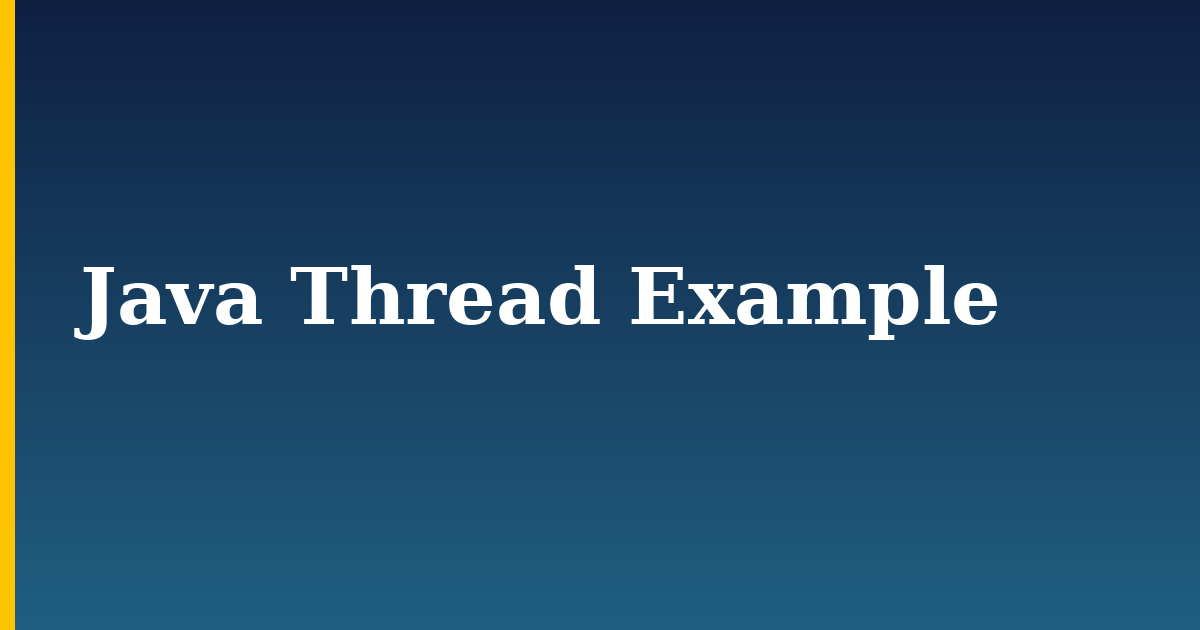 Java Thread Example — step-by-step Programming tutorial on Progressive Robot