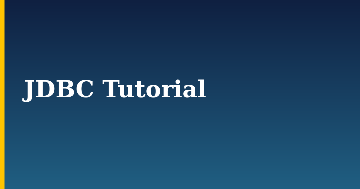 JDBC Tutorial