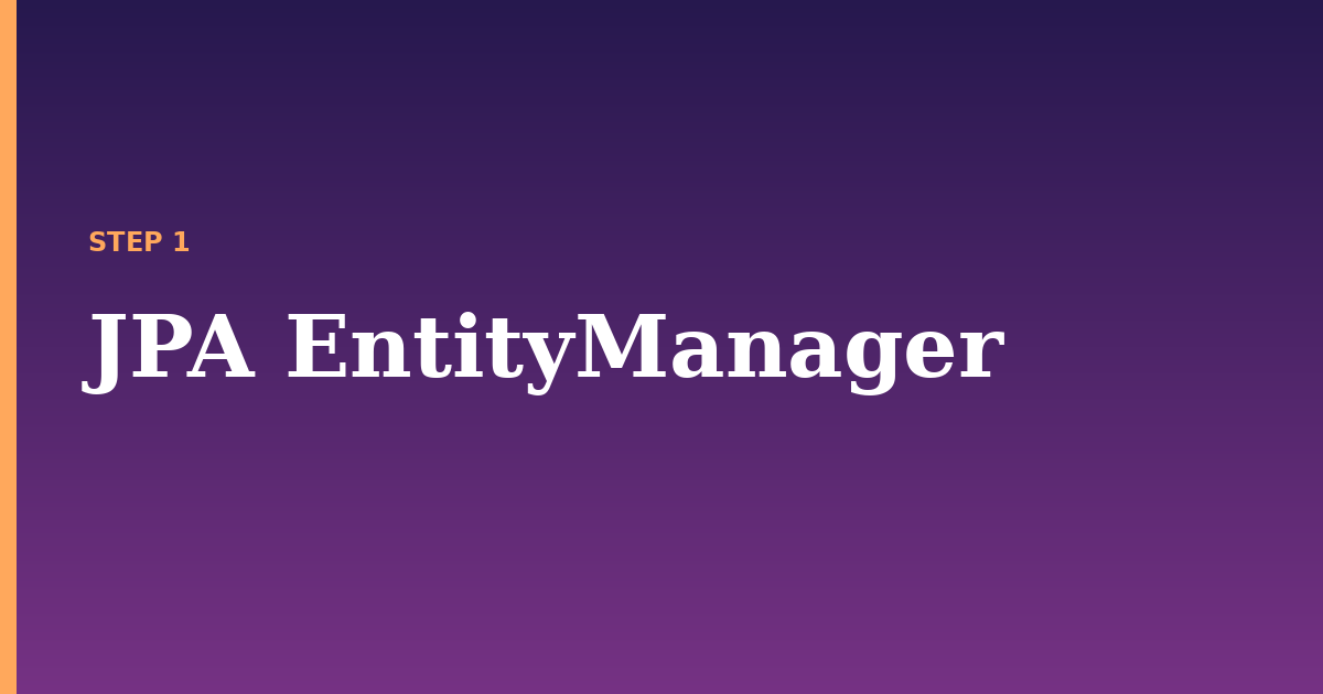 entitymanager illustration for: JPA EntityManager