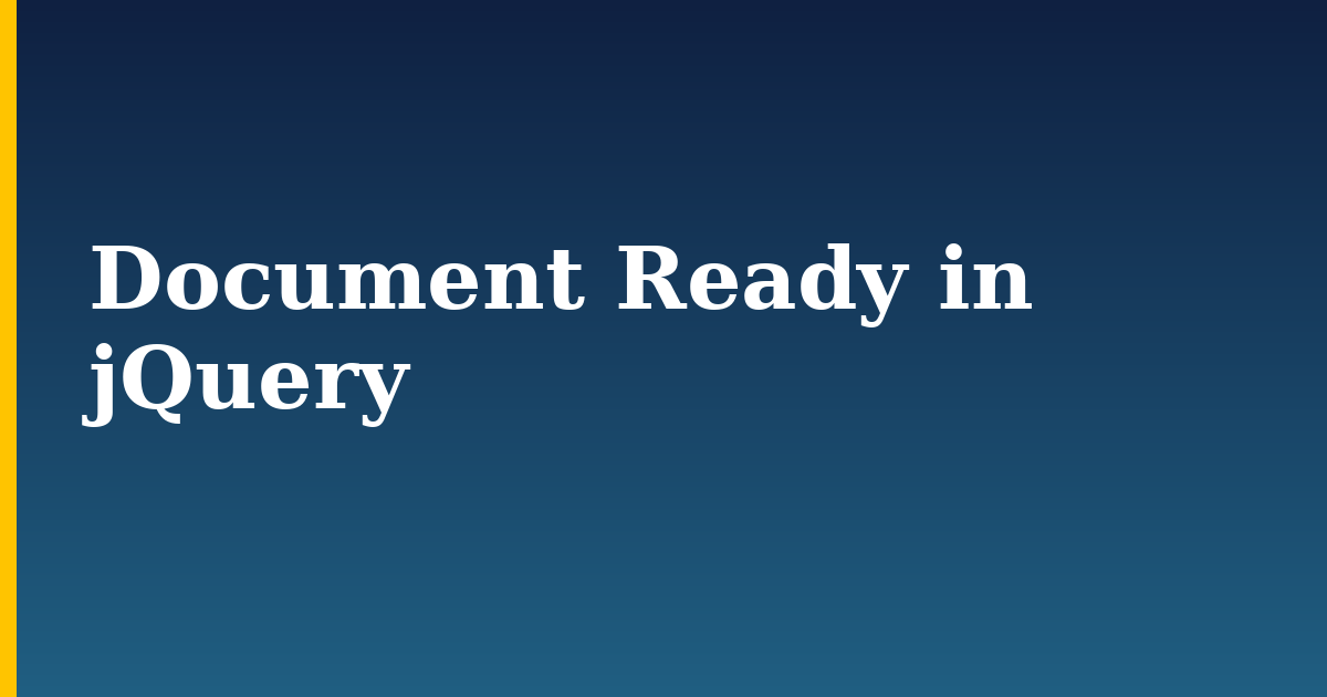 Document Ready in jQuery