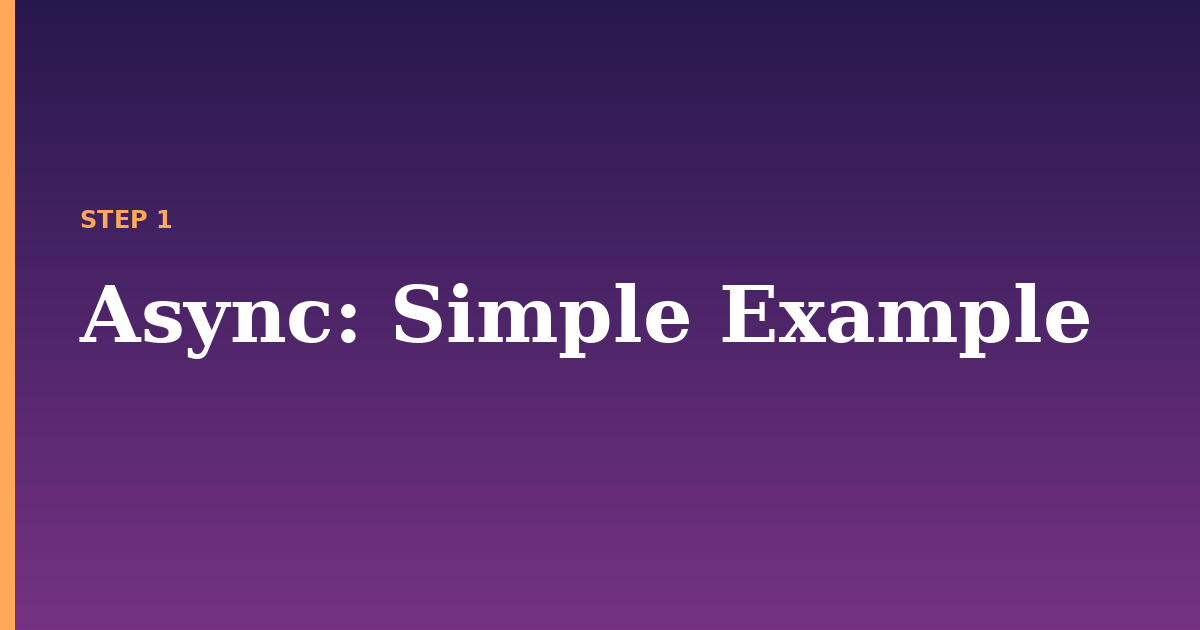 async illustration for: Simple Example