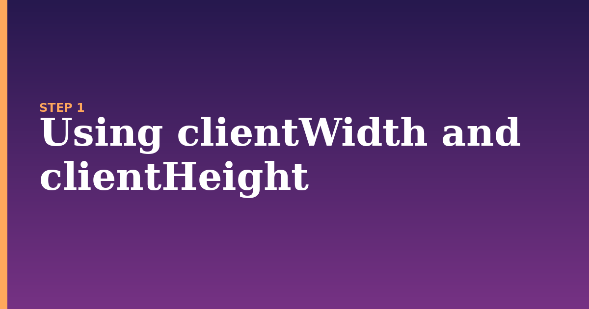 clientwidth illustration for: Using clientWidth and clientHeight