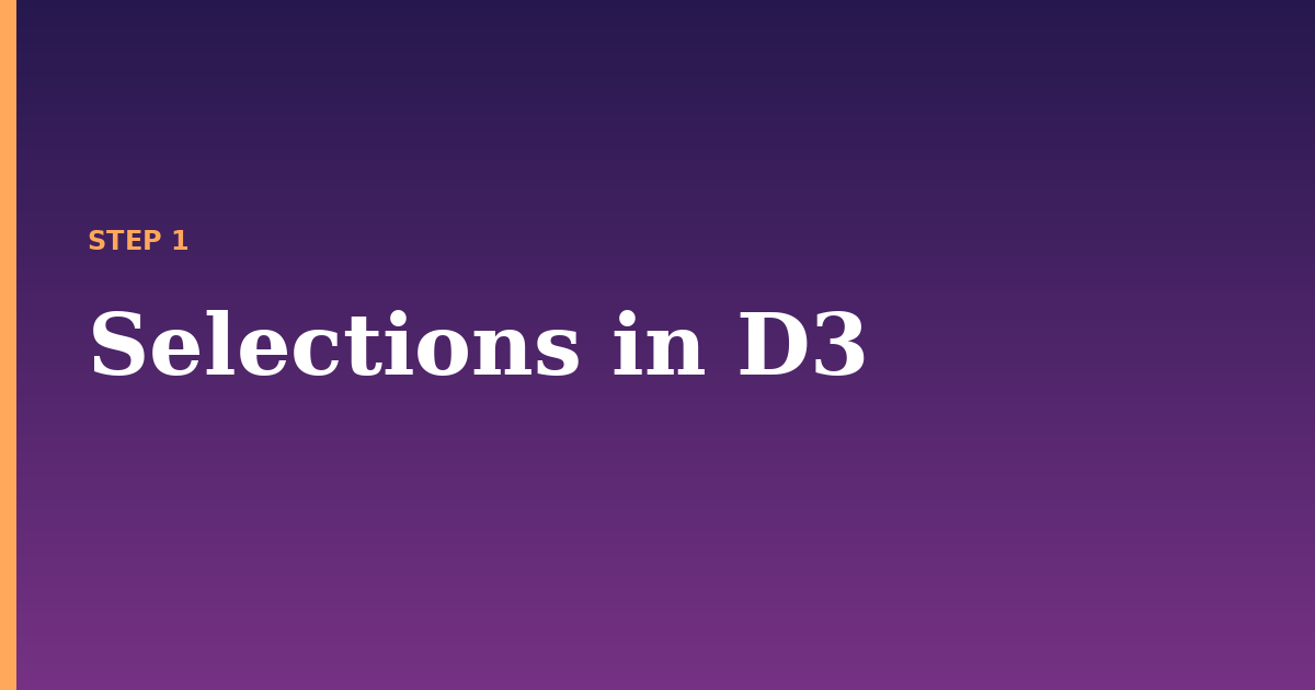 selections illustration for: Selections in D3
